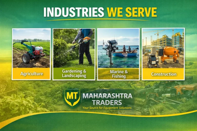 Top Agricultural Equipment From Maharashtra Traders 3 Maharashtra Traders is a Mumbai-based supplier of agricultural and industrial equipment, established in 2006. We deal in engines, water pumps, sprayers, outboard motors, power tools, and related machinery, serving customers across India.
